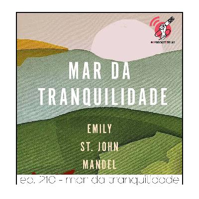 Mar de Tranquilidade - Quarta Parede #210