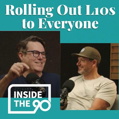EP. 19 - Rolling Out L10s to Everyone EP. 19 - Rolling Out L10s to Everyone