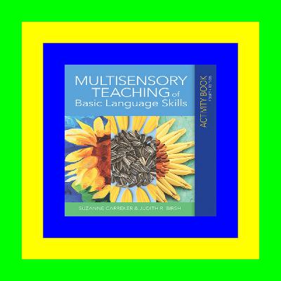 READ/DOWNLOAD*% Multisensory Teaching of Basic Language Skills Activity Book Free Online