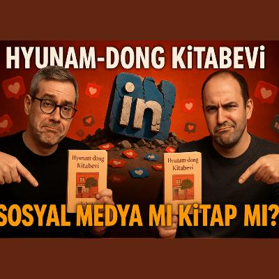 #41 Hyunam-dong Kitabevi: Kore Edebiyatının LinkedIn Versiyonu mu? Dert Olmayan Dertlerde Bugün