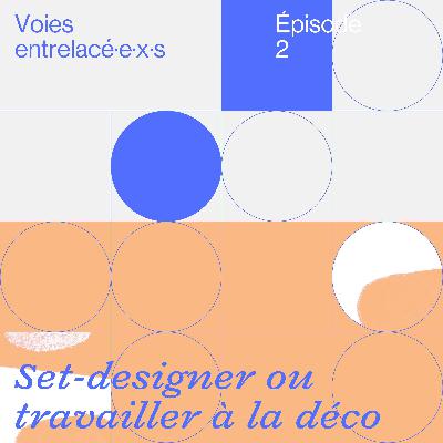 Set-Designer ou travailler à la déco