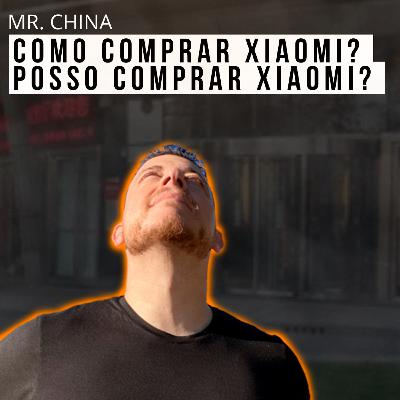 Importação Xiaomi