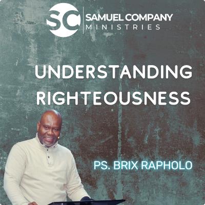 Understanding Righteousness | Teaching | The Gospel Sunday Service | 15 February 2026