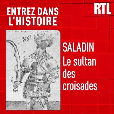 Saladin : le sultan des croisades