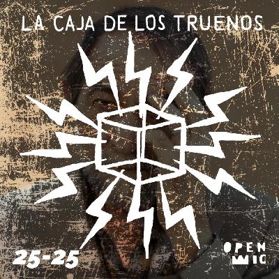 Episodio 25-25. La Caja de los Truenos