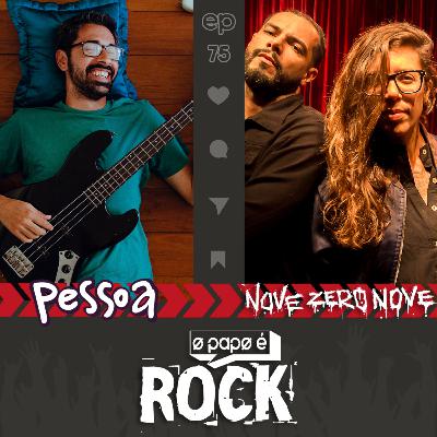 Pessoa & Nove Zero Nove Pessoa & Nove Zero Nove