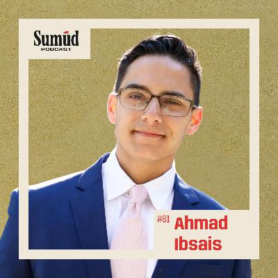 Ahmad Ibsais: Law & the Power of Words | Sumud Podcast Ahmad Ibsais: Law & the Power of Words | Sumud Podcast