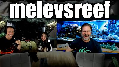 Aquariums Unfiltered - Episode 5 - Melevsreef - The king of DIY - Joey Mullen