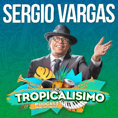 Sergio Vargas Tropicalísimo Sergio Vargas Tropicalísimo