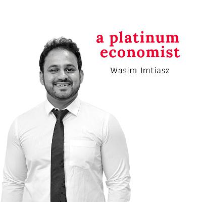 A Platinum Economist | S01E17