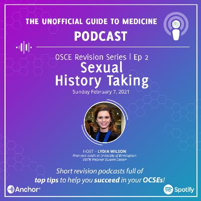 OSCE Revision- Sexual History Taking
