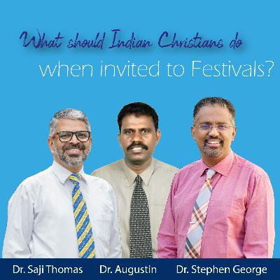 What should Indian Christians do when invited to Festivals?