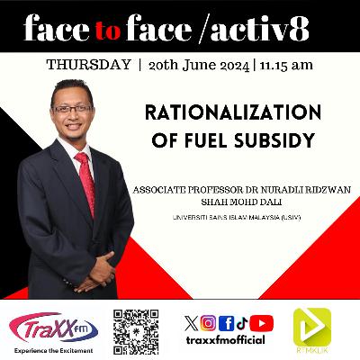 Rationalization of Fuel Subsidy