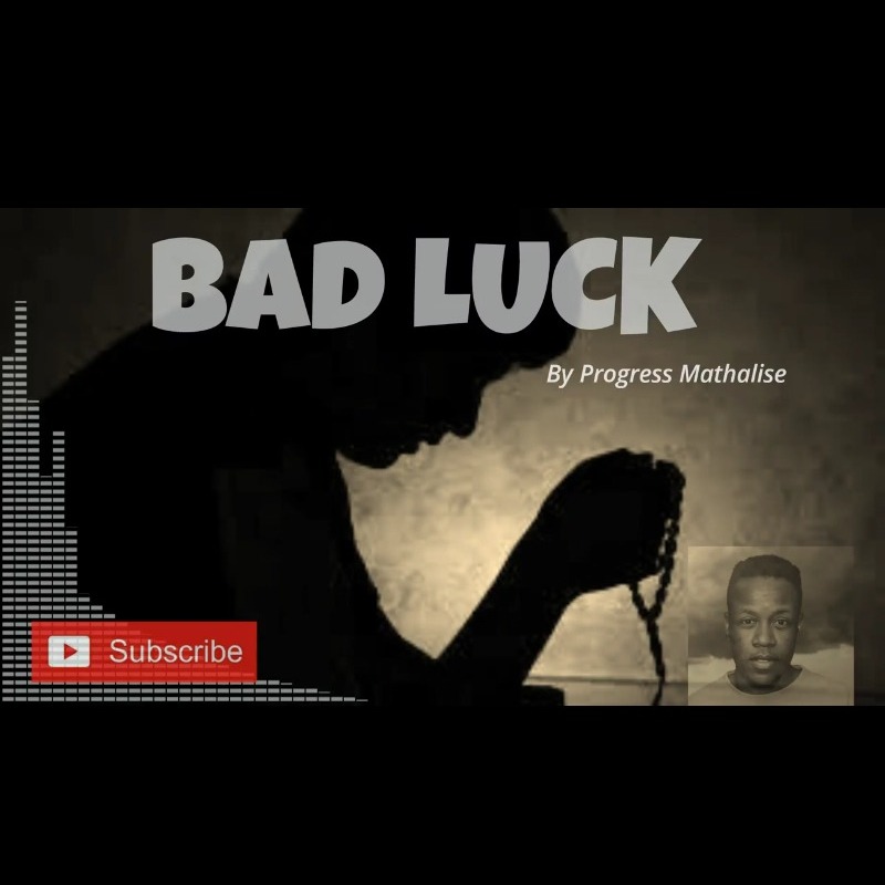 Bad Luck