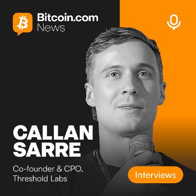 Why Bitcoin-Native DeFi Still Doesn’t Exist | Callan Sarre on Threshold Network & tBTC