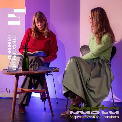 En samtale om morskap – med Oda Weider-Krog og Kristin Valla – Basta 2025