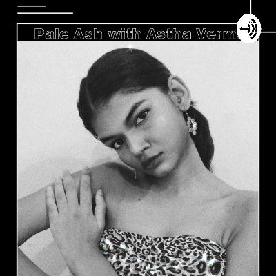 Introduction : Astha Verma