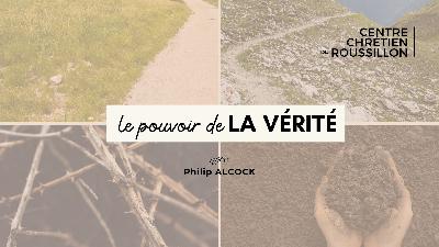 Le pouvoir de la vérité