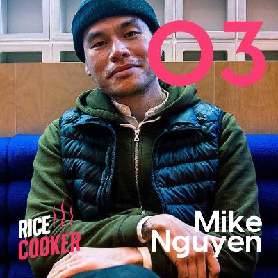 #03 - Mike Nguyen, Acteur, Photographe, Artiste pluridisciplinaire