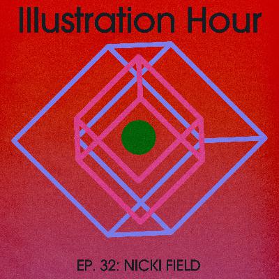 32:  Nicki Field – What You Put Out There Is What You Get Back