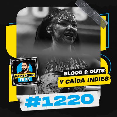 UHEP #1220 - AEW Blood & Guts UHEP #1220 - AEW Blood & Guts