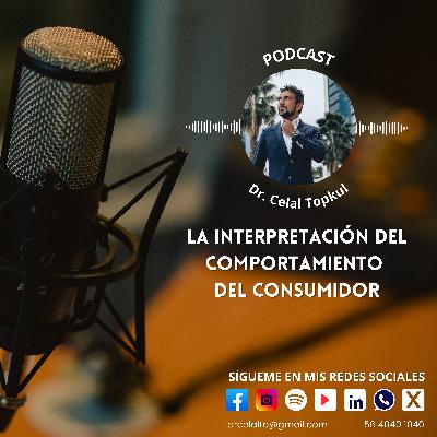 La Interpretación del Comportamiento del Consumidor