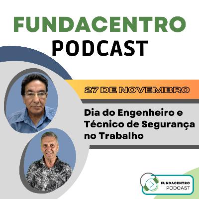 Dia do Engenheiro e Técnico de Segurança do Trabalho