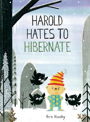 Harold Hate to Hibernate