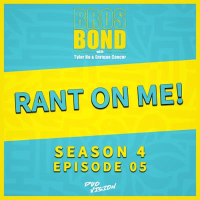 EP05【聽我抱怨一下！ Rant On Me!】S4