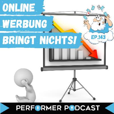 #143 Online-Werbung bringt nichts!
