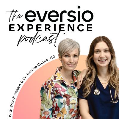 The Eversio Experience Podcast | #29 - Back to School & Functional Mushrooms The Eversio Experience Podcast | #29 - Back to School & Functional Mushrooms