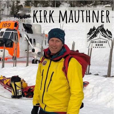 A Lifetime of Lessons with Kirk Mauthner A Lifetime of Lessons with Kirk Mauthner