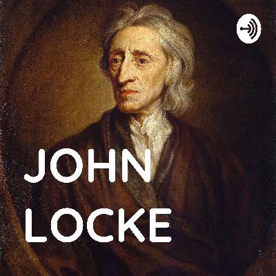 JOHN LOCKE (II) Segundo tratado sobre el gobierno civil
