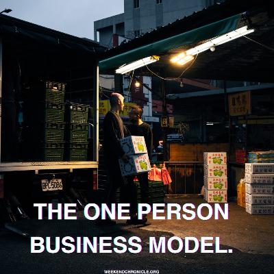 The One Person Business Model. The One Person Business Model.