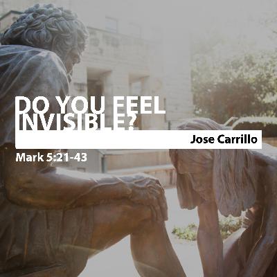 Am I Invisible? • Jose Carrillo