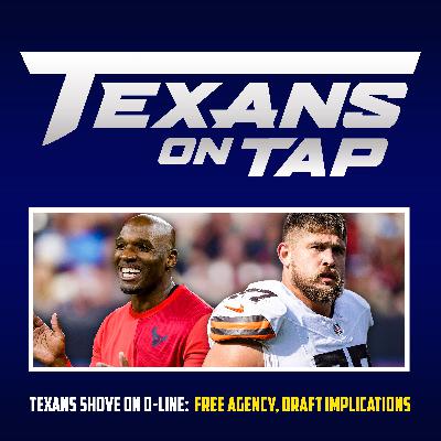 S4 Ep2: Texans shove on O-line: free agency and draft implications S4 Ep2: Texans shove on O-line: free agency and draft implications