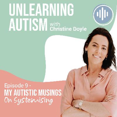 My Autistic Musings ... On Systemising