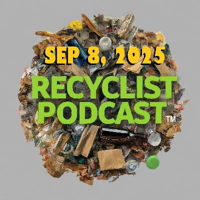 Recyclist News 9-8-2025: Renewable Are Becoming Poplar Recyclist News 9-8-2025: Renewable Are Becoming Poplar