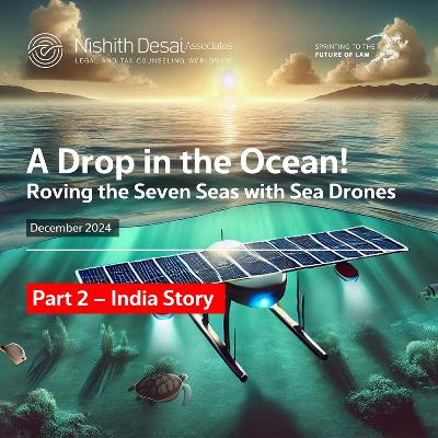 Sea Drones - Part 2 – India Story
