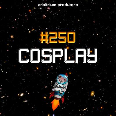 #250 Cosplay #250 Cosplay