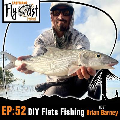 52- DIY Flats Fishing