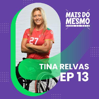 EP 13 - Tina Relvas; Campeã de andebol em cadeira de rodas, a resiliência e superação EP 13 - Tina Relvas; Campeã de andebol em cadeira de rodas, a resiliência e superação