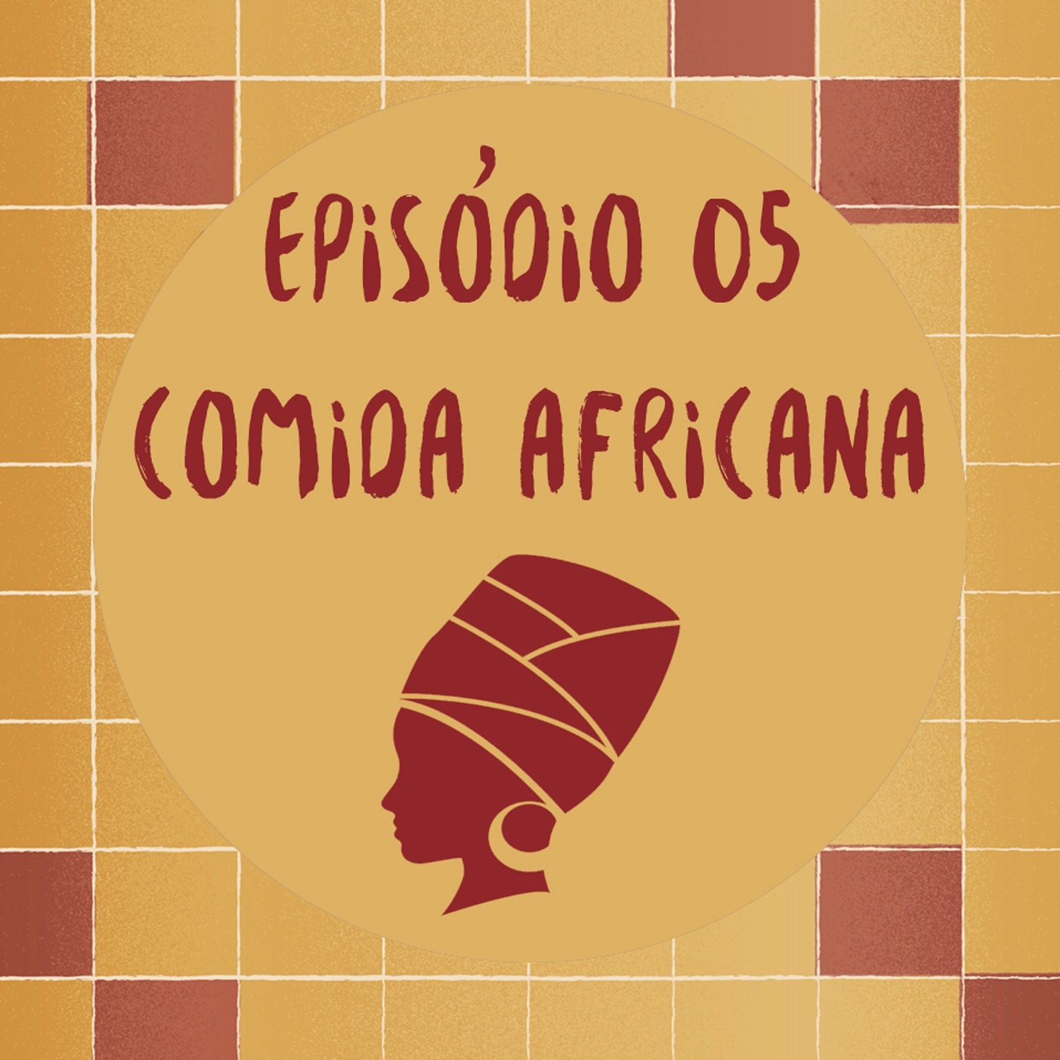 #005 - Comida Africana #005 - Comida Africana