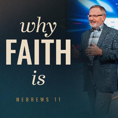 Why Faith Is