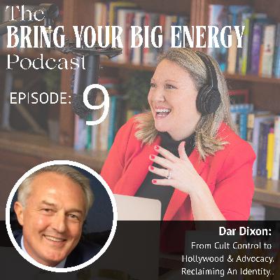 Episode 9: From Cult Control to Hollywood & Advocacy: Reclaiming An Identity.