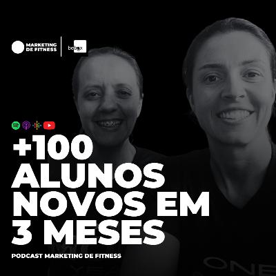 +100 ALUNOS NOVOS EM 3 MESES | PODCAST 089 +100 ALUNOS NOVOS EM 3 MESES | PODCAST 089