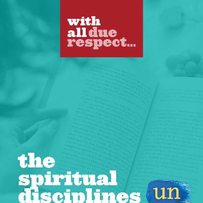 The Spiritual Disciplines