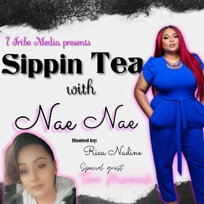 SIPPIN TEA W NAE NAE FT TINA MINNICK