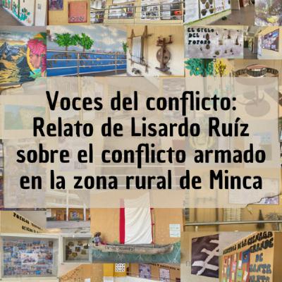 Voces del conflicto: Relato de Lisardo Ruíz sobre el conflicto armado en la zona rural de Minca
