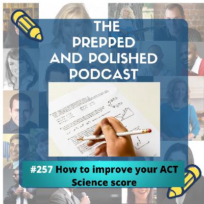 Tutoring Tips: How to Improve Your ACT Science Score Tutoring Tips: How to Improve Your ACT Science Score
